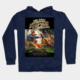 The Lost Adventuresof Captain Hawklin: Smugglers Run Hoodie